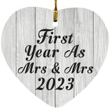 First Year As Mrs & Mrs 2023 - Heart Ornament F