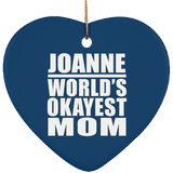 Joanne World's Okayest Mom - Heart Ornament