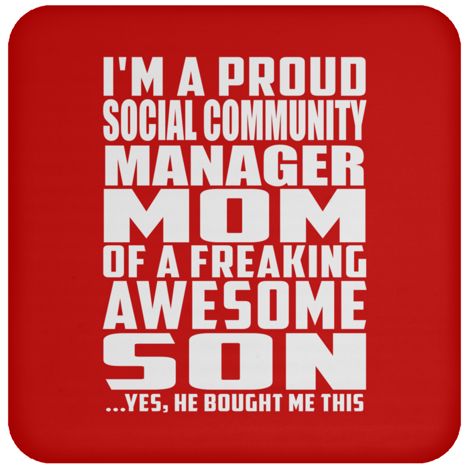 Proud Social Community Manager Mom Of Awesome Son - Drink Coaster