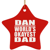 Dan World's Okayest Dad - Star Ornament