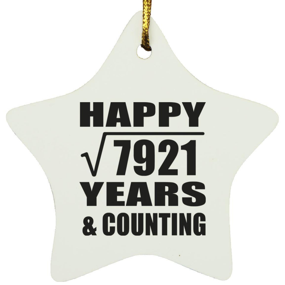 Happy 89th Anniversary Square Root of 7921 Years & Counting - Star Ornament