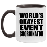 World's Okayest Event Coordinator - 11oz Accent Mug Black