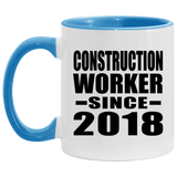 Construction Worker Since 2018 - 11oz Accent Mug Blue