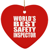 World's Best Safety Inspector - Heart Ornament