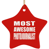 Most Awesome Photojournalist - Star Ornament