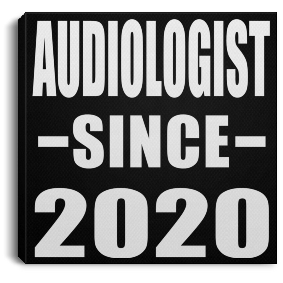 Audiologist Since 2020 - Canvas Square