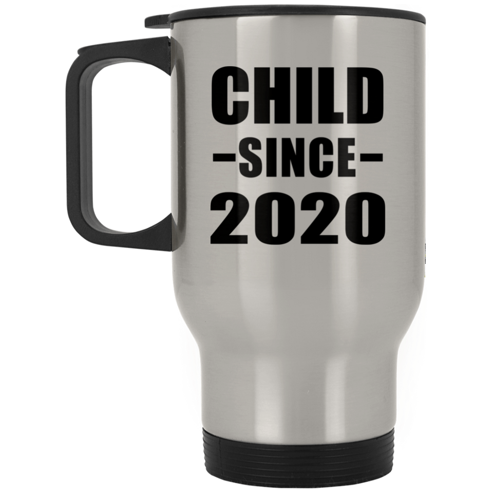 Child Since 2020 - Silver Travel Mug