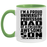 Proud University Professor Dad Of Awesome Son - 11oz Accent Mug Green