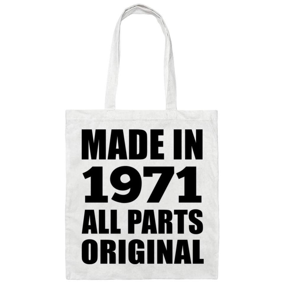 53rd Birthday Made in 1971 All Parts Original - Tote Bag White