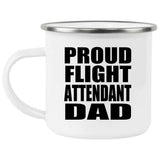 Proud Flight Attendant Dad - 12oz Camping Mug