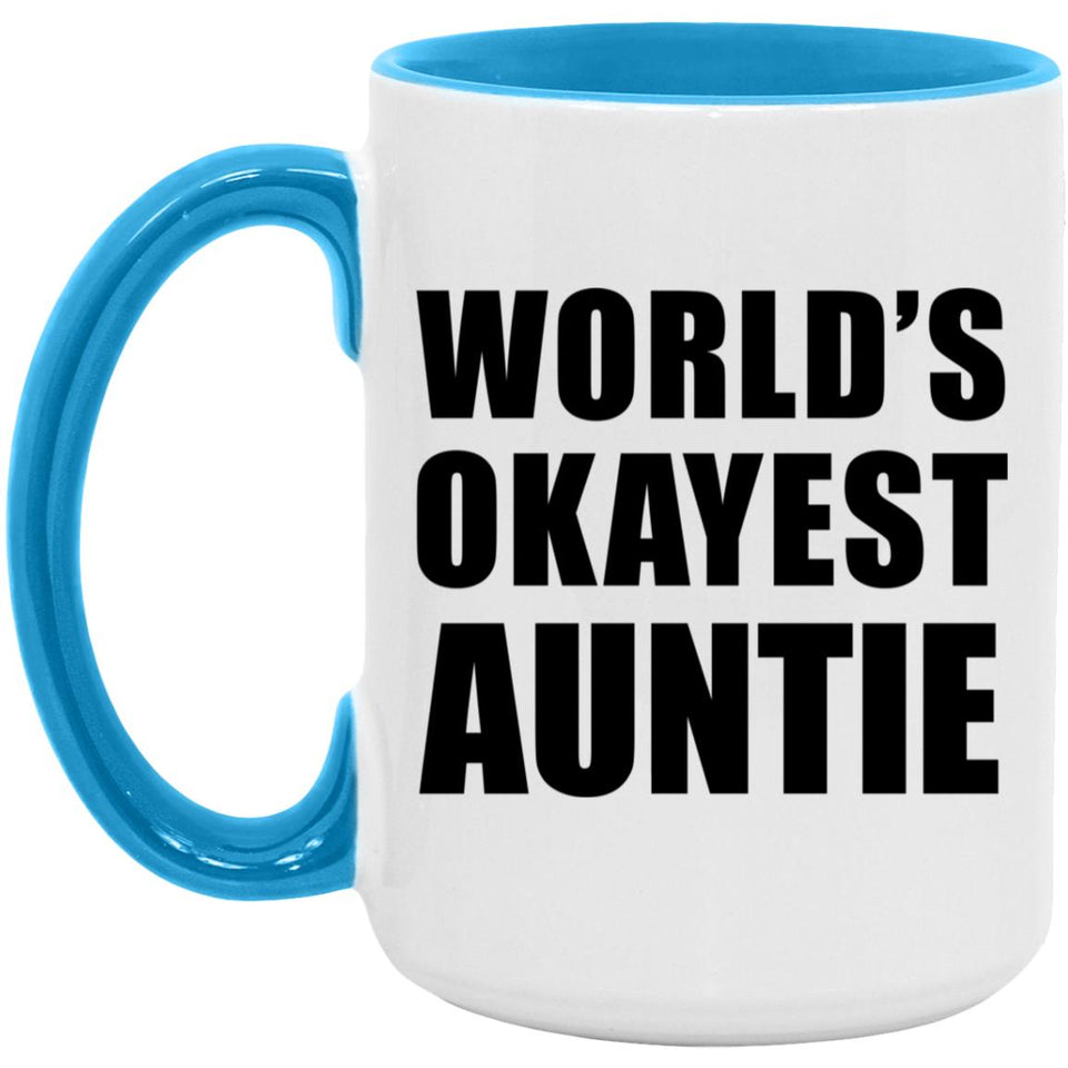World's Okayest Auntie - 15oz Accent Mug Blue