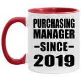 Purchasing Manager Since 2019 - 11oz Accent Mug Red