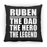 Ruben The Dad The Hero The Legend - Throw Pillow Black