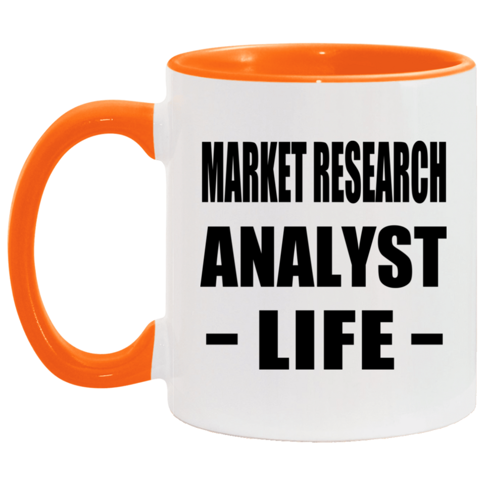 Market Research Analyst Life - 11oz Accent Mug Orange