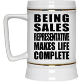 Being Sales Representative Makes Life Complete - Beer Stein