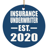 Insurance Underwriter Established EST. 2020 - Circle Ornament