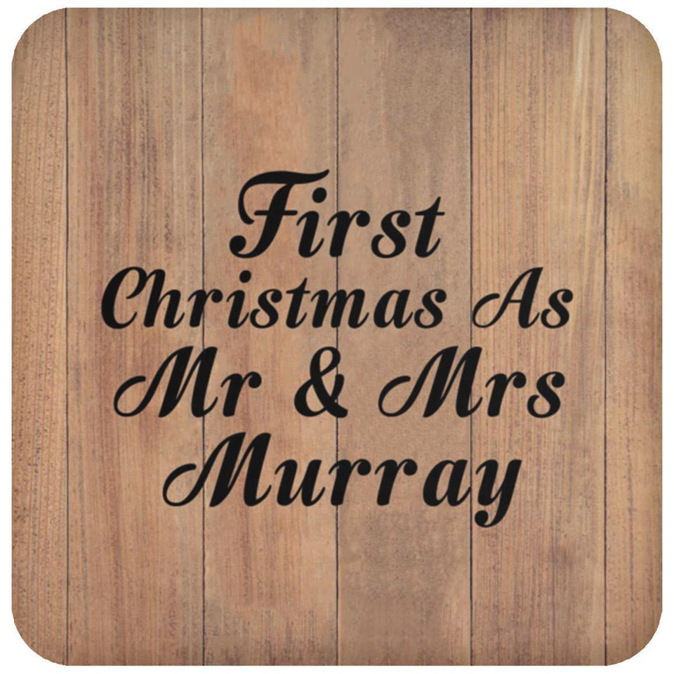 First Christmas As Mr & Mrs Murray - Drink Coaster C