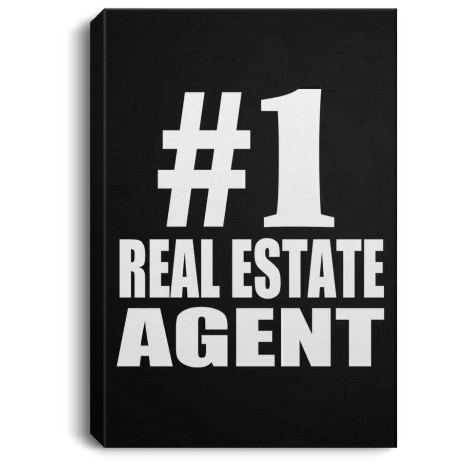 Number One #1 Real Estate Agent - Canvas Portrait