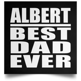 Albert Best Dad Ever - Poster Square