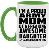 Proud Army Mom Of Awesome Daughter - 15oz Accent Mug Green