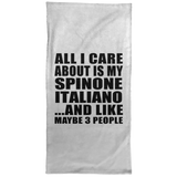 All I Care About Is My Spinone Italiano - Hand Towel