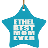 Ethel Best Mom Ever - Star Ornament