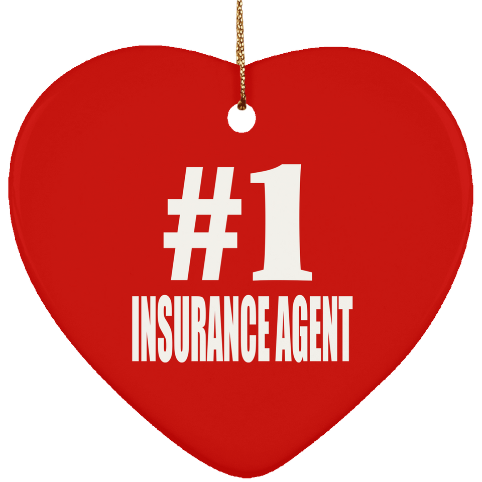 Number One #1 Insurance Agent - Heart Ornament