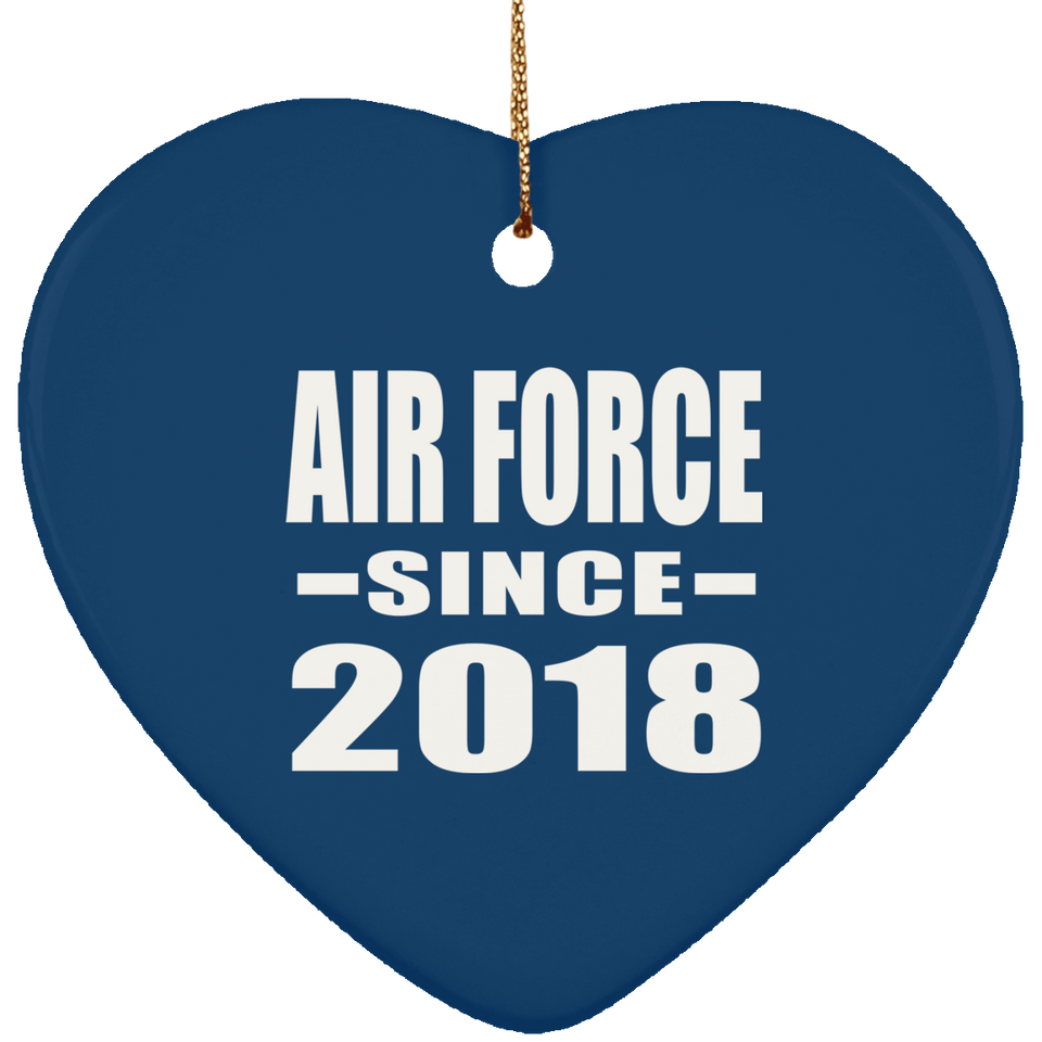 Air Force Since 2018 - Heart Ornament