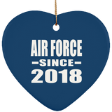 Air Force Since 2018 - Heart Ornament