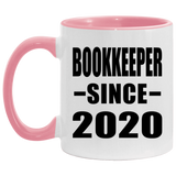 Bookkeeper Since 2020 - 11oz Accent Mug Pink