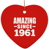 63rd Birthday Amazing Since 1961 - Heart Ornament