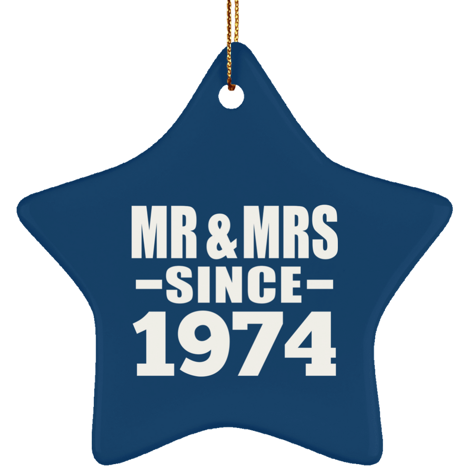 50th Anniversary Mr & Mrs Since 1974 - Star Ornament