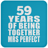 59th Anniversary 59 Years Of Being Mrs Perfect - Drink Coaster