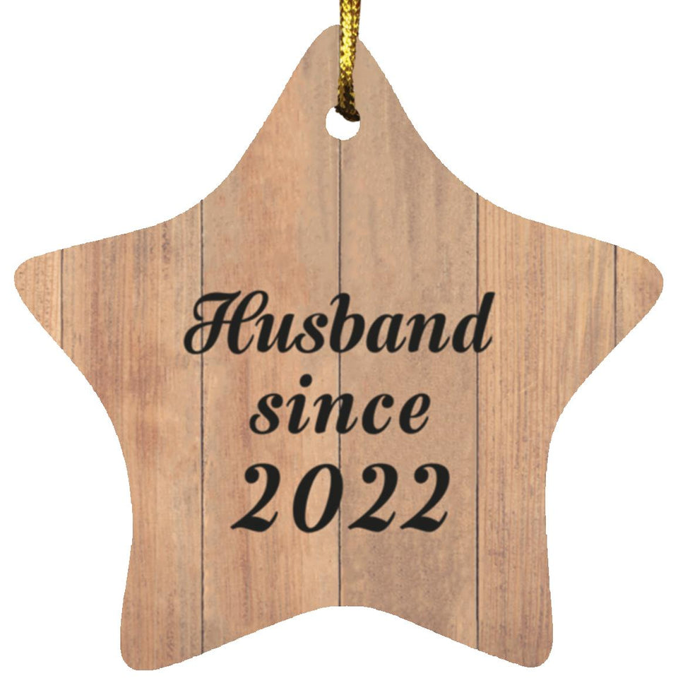 Husband Since 2022 - Star Ornament C