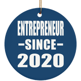 Entrepreneur Since 2020 - Circle Ornament