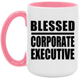 Blessed Corporate Executive - 15oz Accent Mug Pink