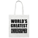 World's Greatest Choreographer - Tote Bag White