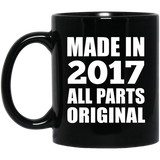 7th Birthday Made in 2017 All Parts Original - 11oz Coffee Mug Black