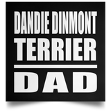 Dandie Dinmont Terrier Dad - Poster Square