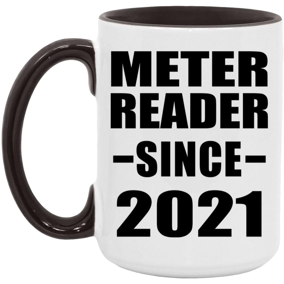 Meter Reader Since 2021 - 15oz Accent Mug Black