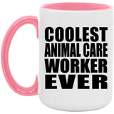 Coolest Animal Care Worker Ever - 15oz Accent Mug Pink