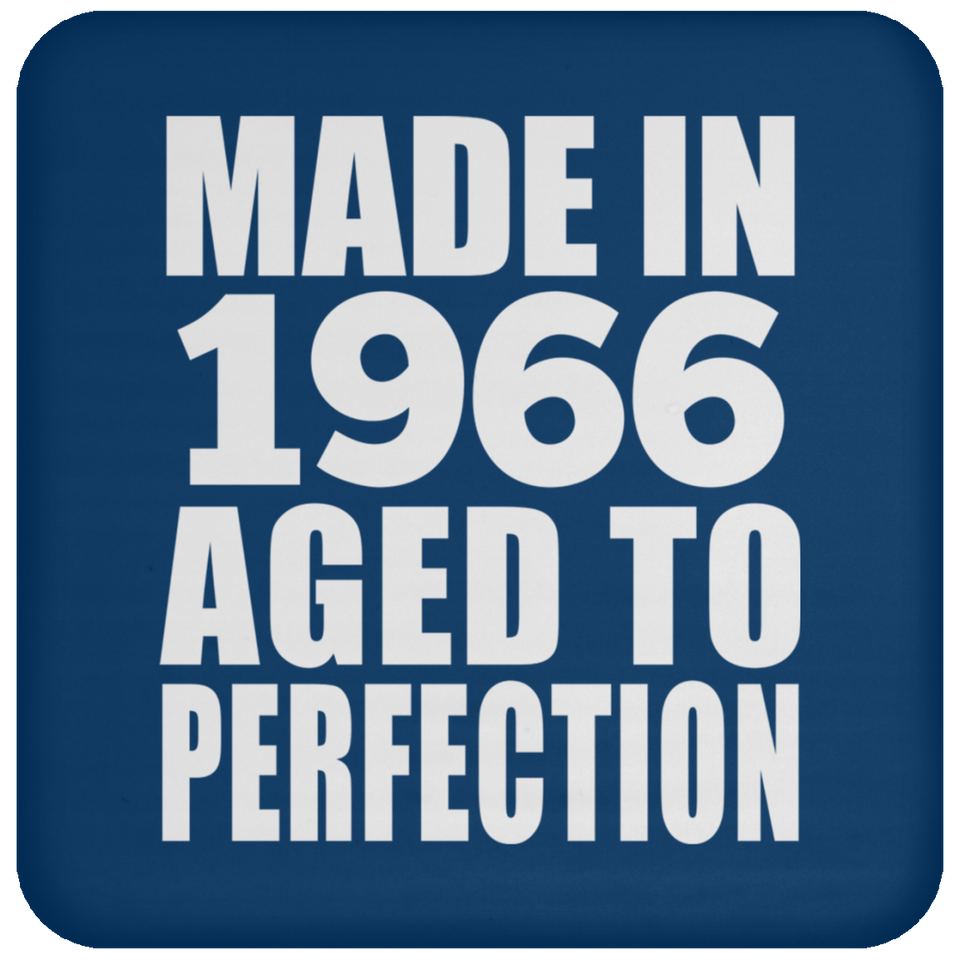 58th Birthday Made In 1966 Aged to Perfection - Drink Coaster