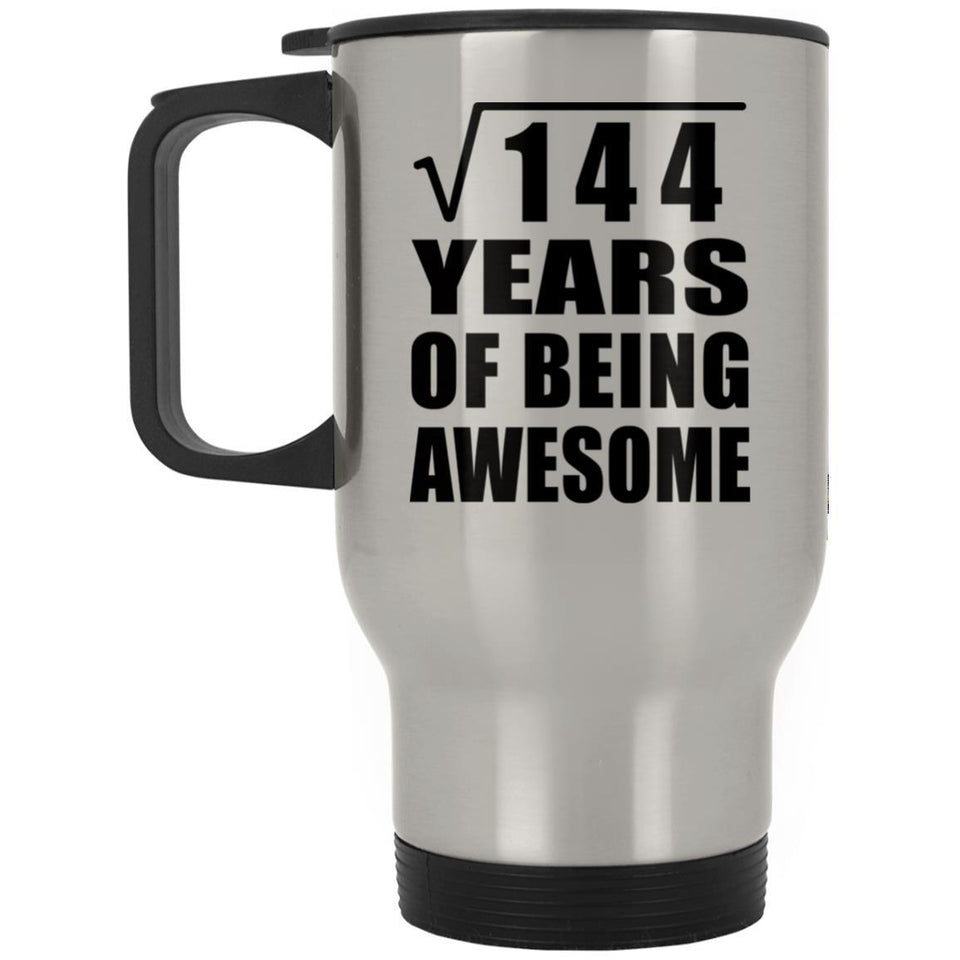 12th Birthday Square Root of 144 Years of Being Awesome - Silver Travel Mug