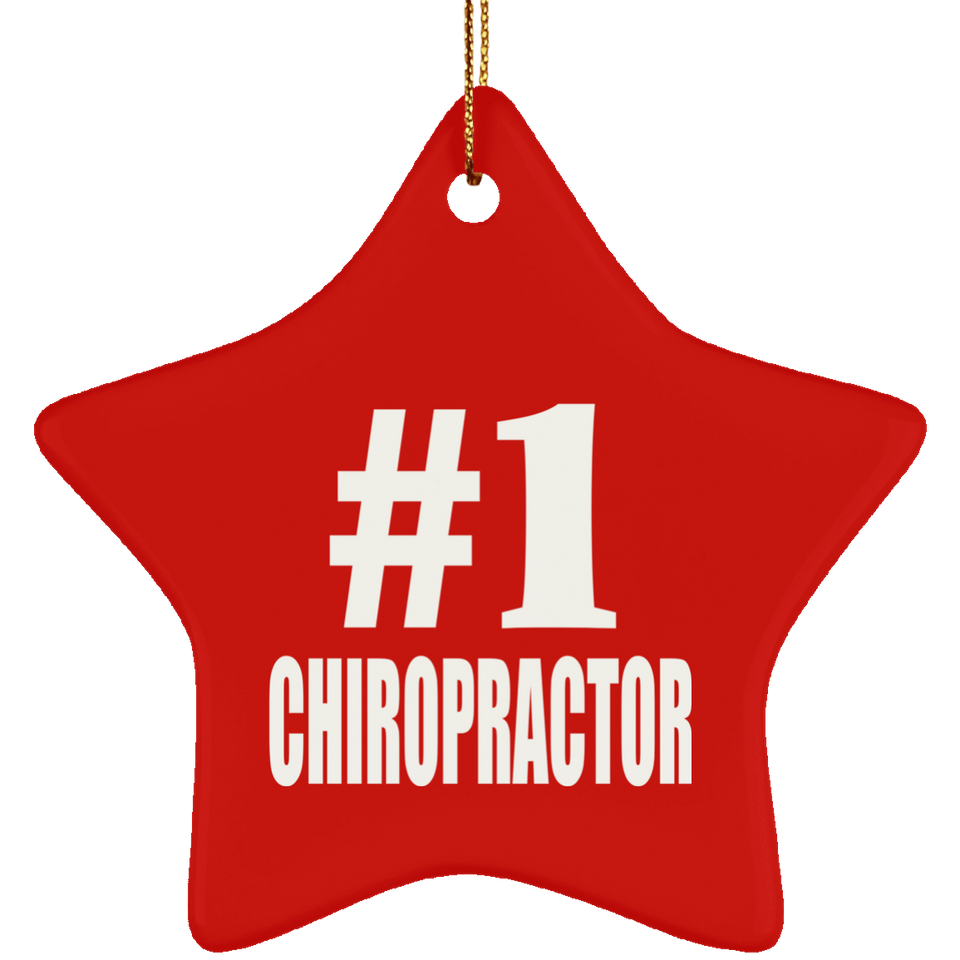 Number One #1 Chiropractor - Star Ornament