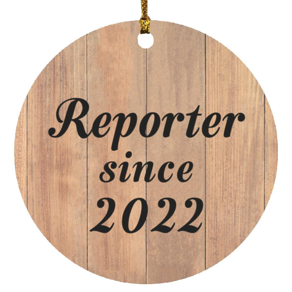 Reporter Since 2022 - Circle Ornament C