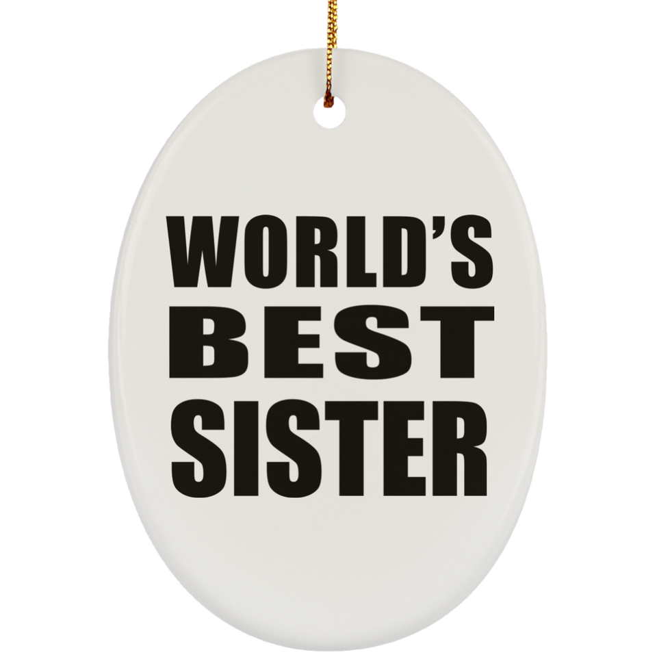 World's Best Sister - Oval Ornament