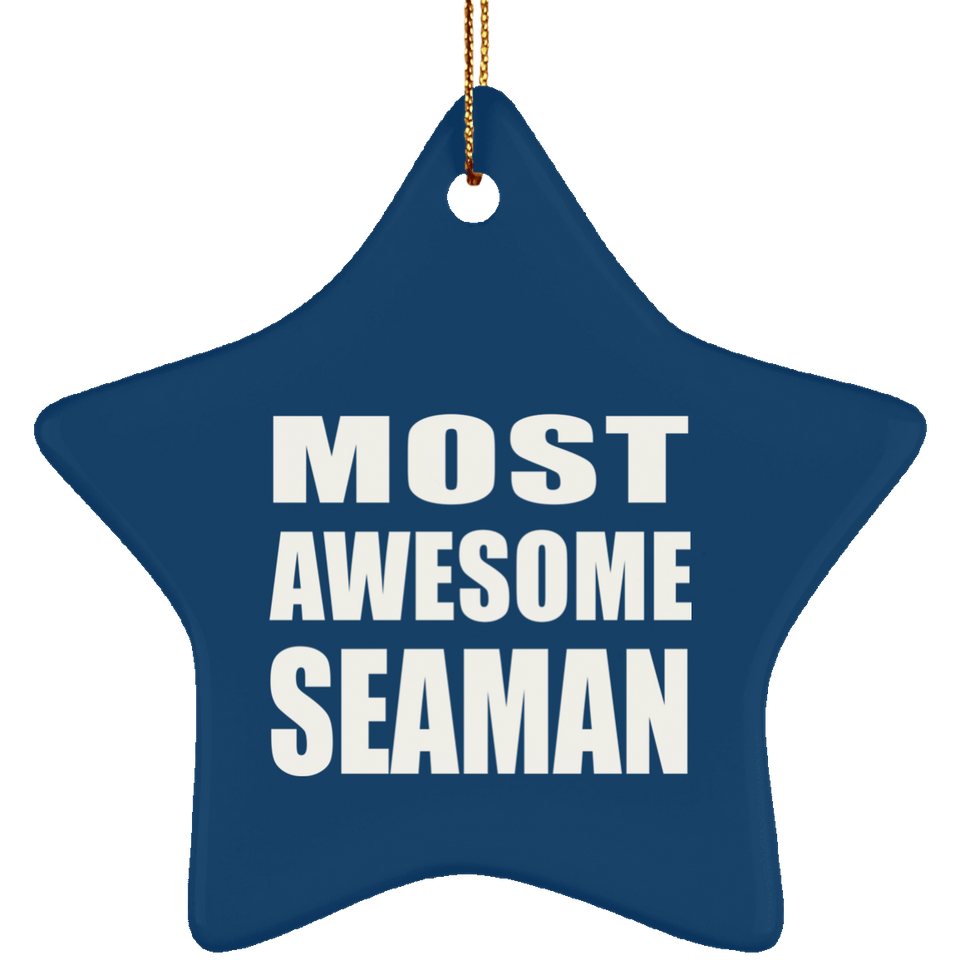 Most Awesome Seaman - Star Ornament