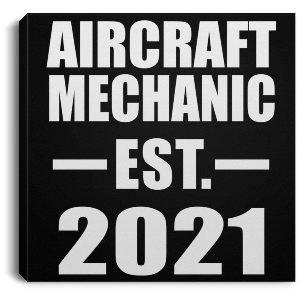 Aircraft Mechanic Established EST. 2021 - Canvas Square
