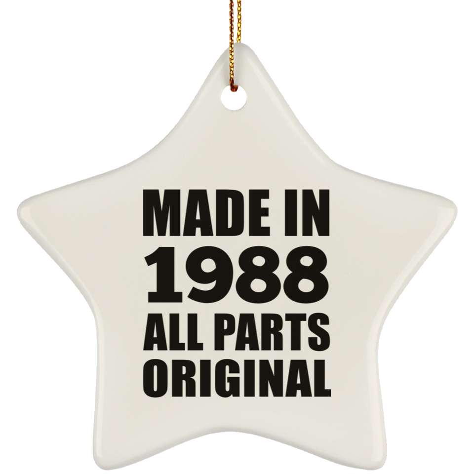 36th Birthday Made in 1988 All Parts Original - Star Ornament