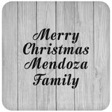 Merry Christmas Mendoza Family - Drink Coaster F